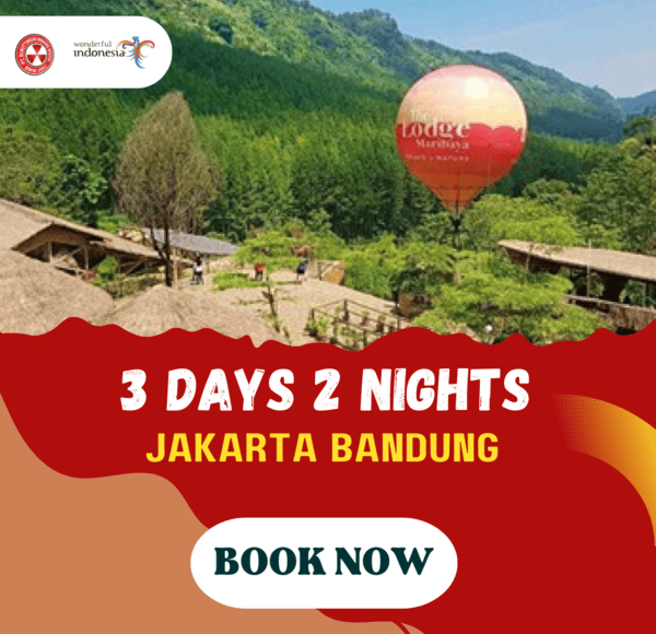 3D2N JAKARTA BANDUNG (2NIGHT BANDUNG, IN-OUT FROM JAKARTA)