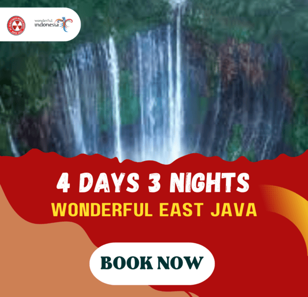 4D3N WONDERFUL EAST JAVA BROMO – TUMPAK SEWU ( 1N BROMO, 1N TUMPAK SEWU, 1N SURABAYA)