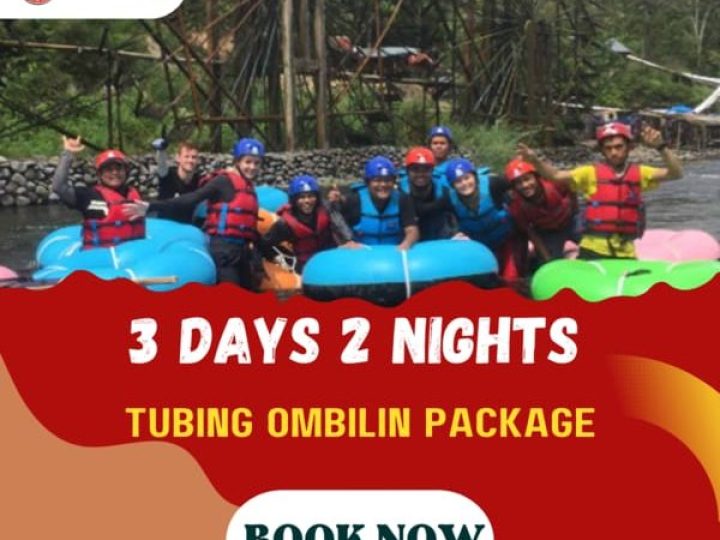 3D2N TUBING OMBILIN PACKAGE (1 N Batusangkar, 1 N Bukittinggi)